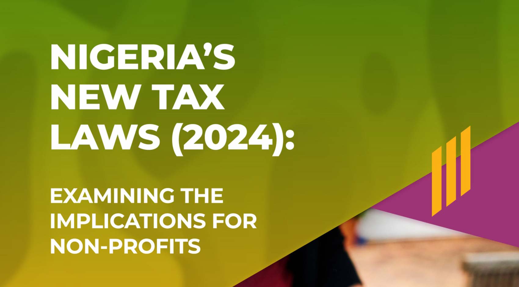 NIGERIA NEW TAX LAWS